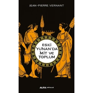 Eski Yunanda Mit ve Toplum