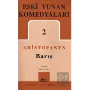 Eski Yunan Komedyaları 2: Barış