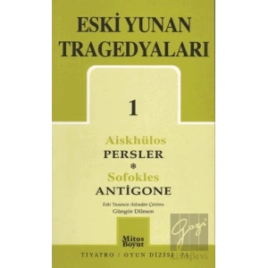 Eski Yunan Tragedyaları 1 Persler-Antigone