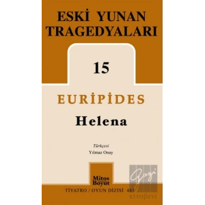 Eski Yunan Tragedyaları 15-Helena