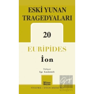 Eski Yunan Tragedyaları - 20/İon