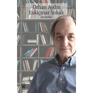 Eskiçınar Sokak - Anlatılar