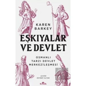 Eşkıyalar ve Devlet