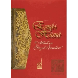 Esma-i Hüsna Allahın Güzel İsimleri