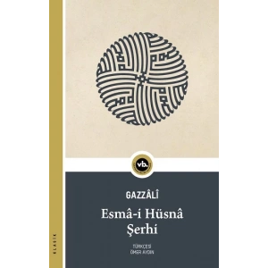 Esma-i Hüsna Şerhi