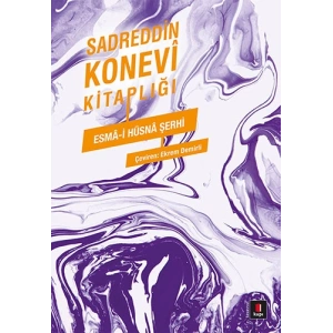 Esmâ-i Hüsnâ Şerhi