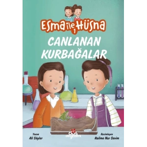 Esma ile Hüsna 1 - Canlanan Kurbağalar