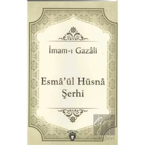 Esmaül Hüsna Şerhi