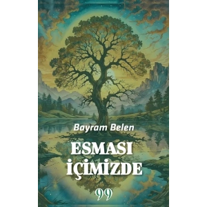 Esması İçimizde