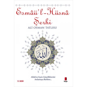 Esmâül - Hüsnâ Şerhi