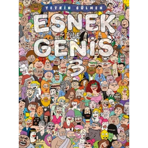 Esnek ile Geniş 3. Cilt