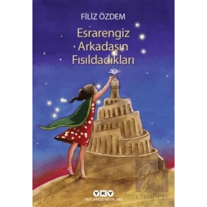 Esrarengiz Arkadaşın Fısıldadıkları