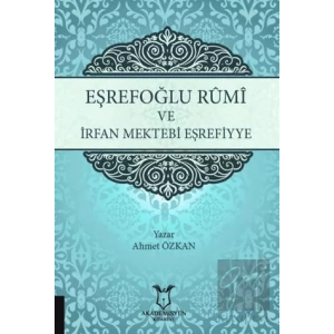 Eşrefoğlu Rumi ve İrfan Mektebi Eşrefiyye