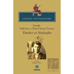 Estetik, Psikoloji ve Dinsel İnanç Üzerine : Dersler ve Söyleşiler