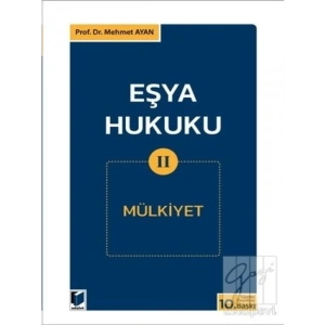 Eşya Hukuku 2 (Mülkiyet)