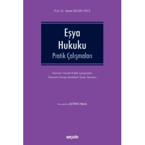 Eşya Hukuku Pratik Çalışmaları