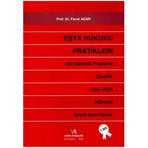 EŞYA HUKUKU PRATİKLERİ / FARUK ACAR / 2020