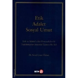 Etik Adalet Sosyal Umut