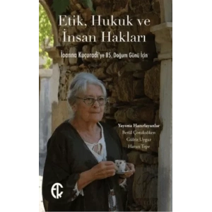 Etik, Hukuk ve İnsan Hakları