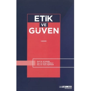 Etik ve Güven