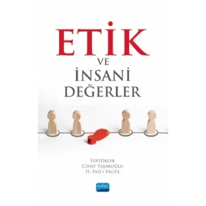 Etik ve İnsani Değerler