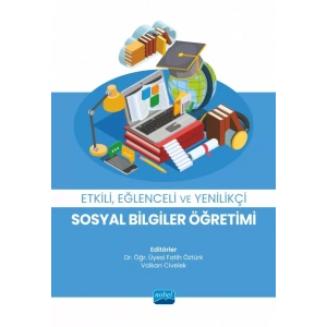 Etkili, Eğlenceli ve Yenilikçi Sosyal Bilgiler Öğretimi