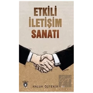 Etkili İletişim Sanatı