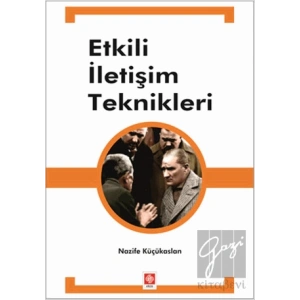 Etkili İletişim Teknikleri