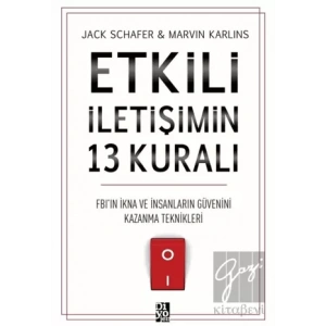 Etkili İletişimin 13 Kuralı