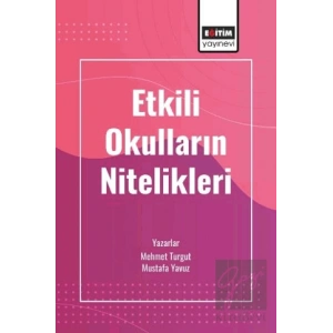 Etkili Okulların Nitelikleri