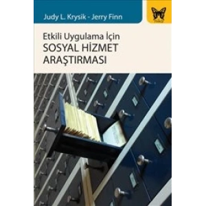 Etkili Uygulama İçin Sosyal Hizmet Araştırması