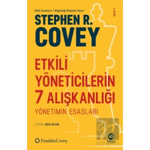 Etkili Yöneticilerin 7 Alışkanlığı