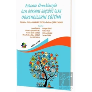 Etkinlik Örnekleriyle Özel Öğrenme Güçlüğü Olan Öğrencilerin Eğitimi