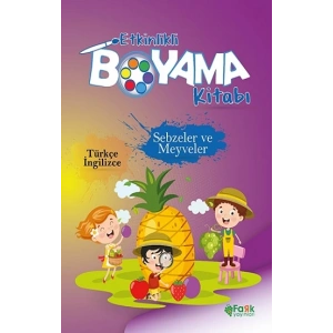 Etkinlikli Boyama Kitabı Sebzeler ve Meyveler