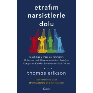 Etrafım Narsistlerle Dolu