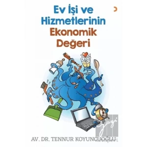 Ev İşi ve Hizmetlerinin Ekonomik Değeri