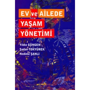 Ev ve Ailede Yaşam Yönetimi
