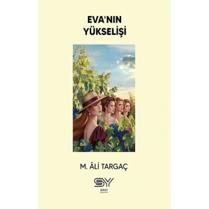 Eva’nın Yükselişi