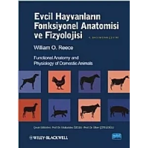 EVCİL HAYVANLARIN FONKSİYONEL ANATOMİSİ ve FİZYOLOJİSİ / Functional Anatomy and Physiology of Domestic Animals