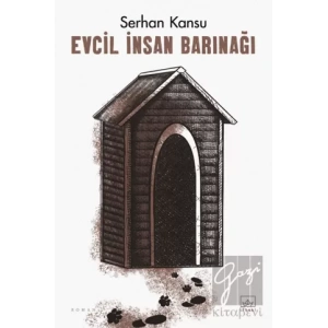 Evcil İnsan Barınağı