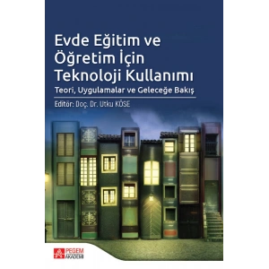 Evde Eğitim ve Öğretim İçin Teknoloji Kullanımı