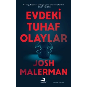 Evdeki Tuhaf Olaylar