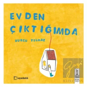 Evden Çıktığımda