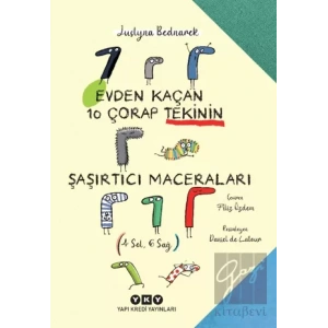 Evden Kaçan On Çorap Tekinin Şaşırtıcı Maceraları