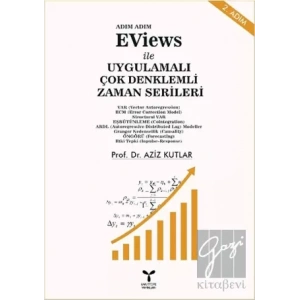 EViews ile Uygulamalı Çok Denklemli Zaman Serileri