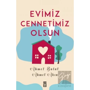 Evimiz Cennetimiz Olsun