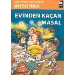 Evinden Kaçan Masal