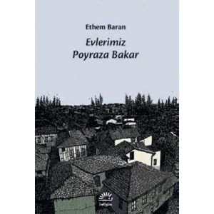 Evlerimiz Poyraza Bakar