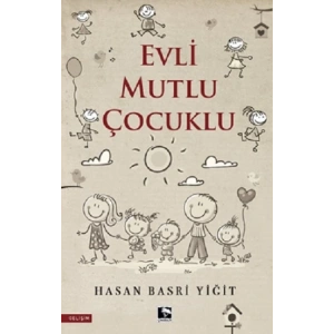 Evli Mutlu Çocuklu