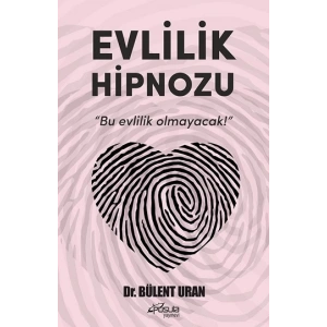 Evlilik Hipnozu